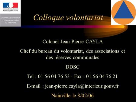 Colloque volontariat Colonel Jean-Pierre CAYLA