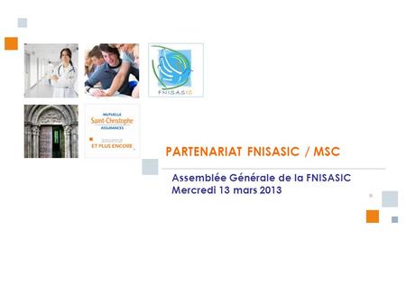 PARTENARIAT FNISASIC / MSC