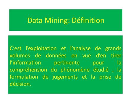 Data Mining: Définition