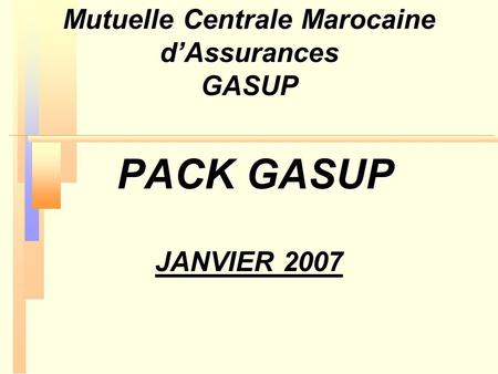 Mutuelle Centrale Marocaine d’Assurances GASUP
