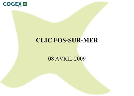 CLIC FOS-SUR-MER 08 AVRIL 2009.