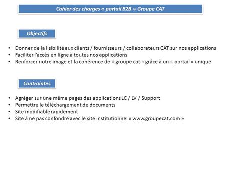 Cahier des charges « portail B2B » Groupe CAT