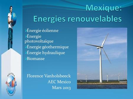 Mexique: Energies renouvelables