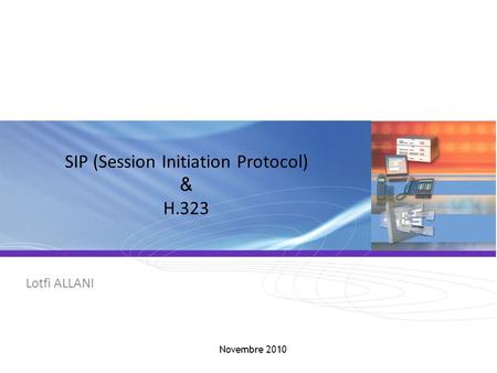 SIP (Session Initiation Protocol) & H.323
