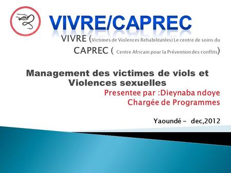 Management des victimes de viols et Violences sexuelles