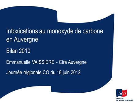 Intoxications au monoxyde de carbone en Auvergne