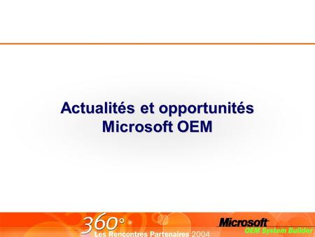 Actualités et opportunités Microsoft OEM