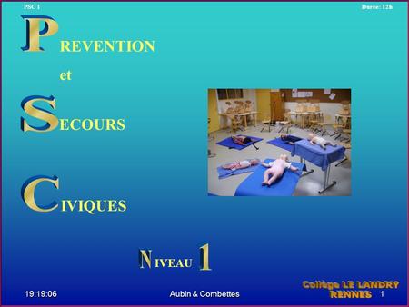 P S C 1 REVENTION et ECOURS IVIQUES N Collège LE LANDRY RENNES IVEAU