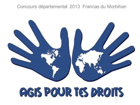 Concours départemental 2013 Francas du Morbihan ·.