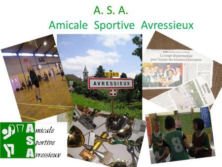 A. S. A. Amicale Sportive Avressieux