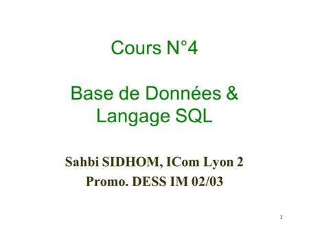 Cours N°4 Base de Données & Langage SQL
