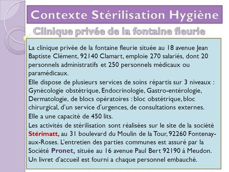Contexte Stérilisation Hygiène Clinique privée de la fontaine fleurie