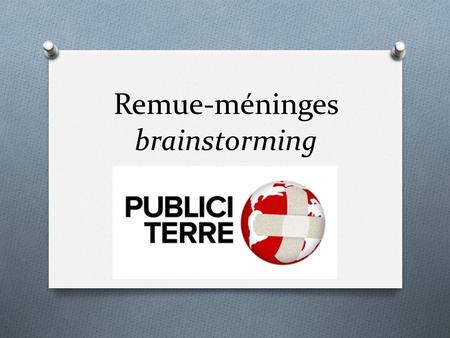 Remue-méninges brainstorming
