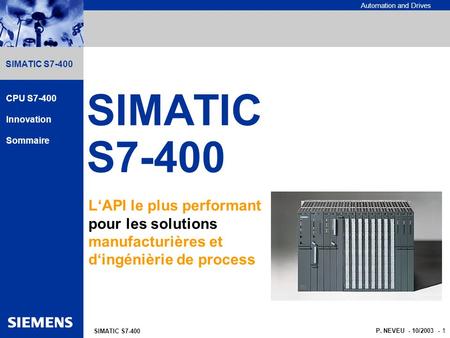 SIMATIC S7-400 CPU S7-400 Innovation Sommaire