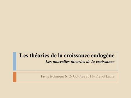 Fiche technique N°2- Octobre 2011– Prévot Laure