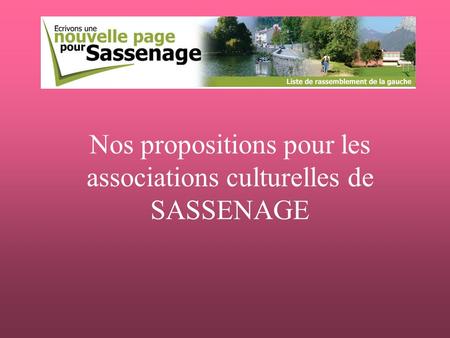 Nos propositions pour les associations culturelles de SASSENAGE.