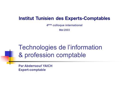 Technologies de l’information & profession comptable