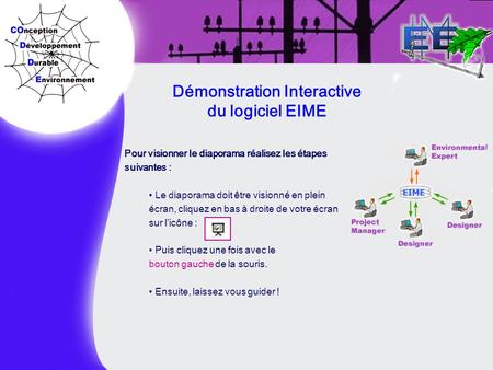 Démonstration Interactive du logiciel EIME