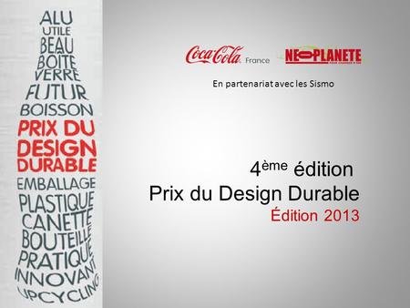4ème édition Prix du Design Durable Édition 2013