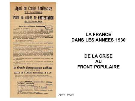 LA FRANCE DANS LES ANNEES 1930 DE LA CRISE AU FRONT POPULAIRE