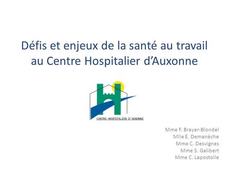 Défis et enjeux de la santé au travail au Centre Hospitalier d’Auxonne