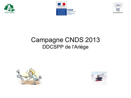 Campagne CNDS 2013 DDCSPP de l’Ariège