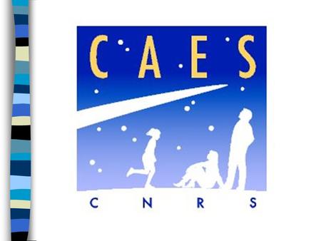 Le CAES, Comité d'Action et d'Entraide Sociales, est une association régie par la loi de Il joue le rôle de comité d'entreprise auprès des agents.