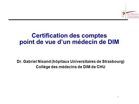 Certification des comptes point de vue d’un médecin de DIM