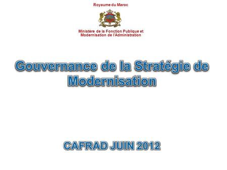 Gouvernance de la Stratégie de Modernisation