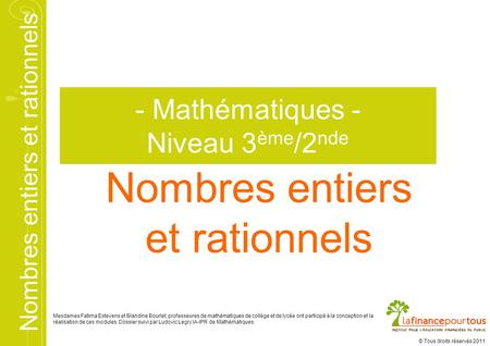 Nombres entiers et rationnels - Mathématiques - Niveau 3ème/2nde