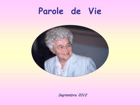 Parole de Vie Septembre 2012.
