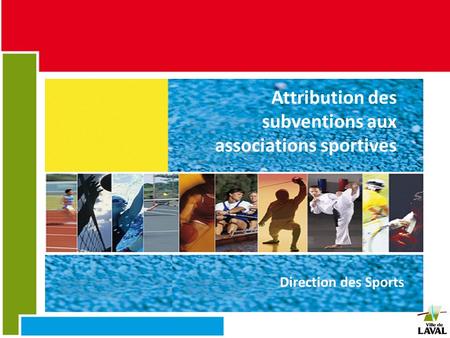 Attribution des subventions aux associations sportives