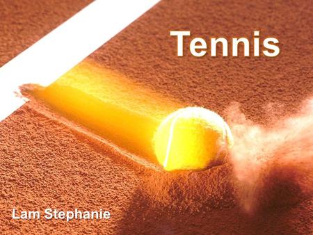Tennis Lam Stephanie.