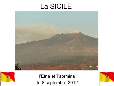 l’Etna et Taormina le 8 septembre 2012