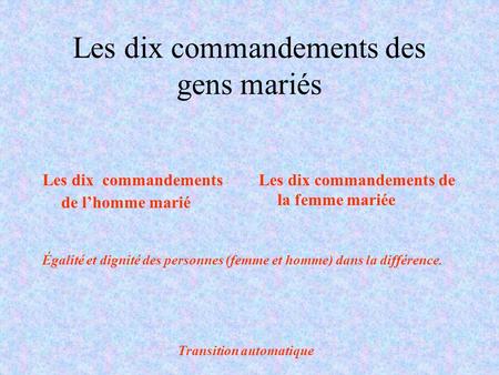 Les dix commandements des gens mariés