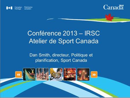 Conférence 2013 – IRSC Atelier de Sport Canada
