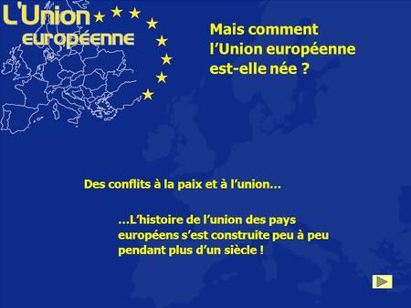 l’Union européenne est-elle née ?
