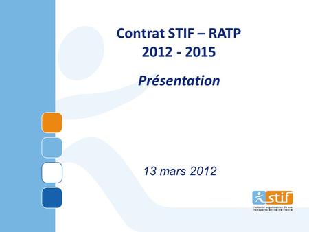 Contrat STIF – RATP Présentation