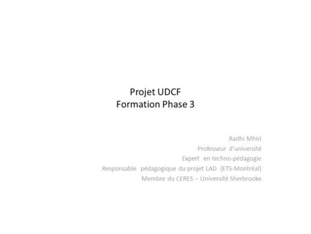 Projet UDCF Formation Phase 3