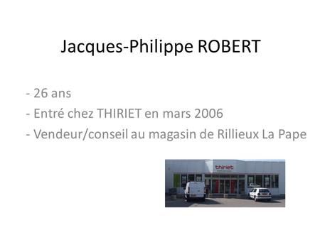 Jacques-Philippe ROBERT