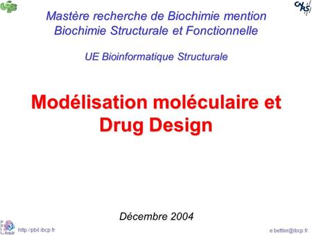 Modélisation moléculaire et Drug Design