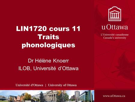 LIN1720 cours 11 Traits phonologiques
