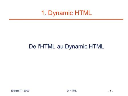 De l'HTML au Dynamic HTML