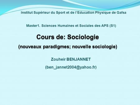 Cours de: Sociologie (nouveaux paradigmes; nouvelle sociologie)