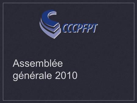 Assemblée générale 2010.