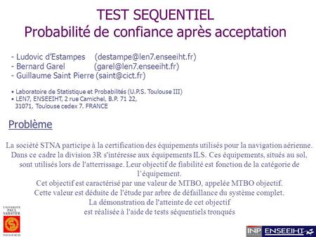 TEST SEQUENTIEL Probabilité de confiance après acceptation - Ludovic dEstampes - Bernard Garel - Guillaume.