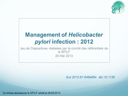 Management of Helicobacter pylori infection : 2012