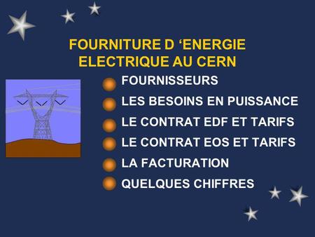 FOURNITURE D ‘ENERGIE ELECTRIQUE AU CERN