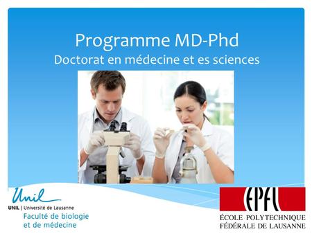 Programme MD-Phd Doctorat en médecine et es sciences