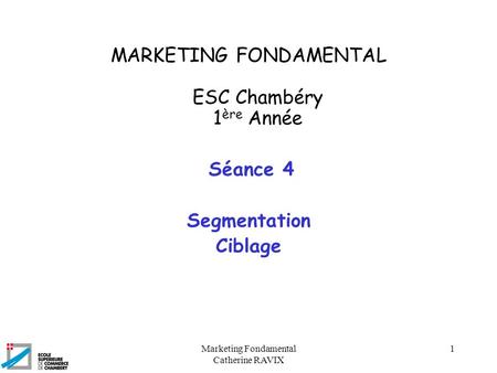 MARKETING FONDAMENTAL ESC Chambéry 1ère Année
